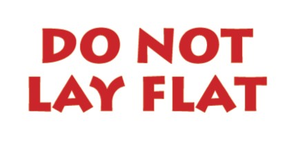 2 x 4 Do Not Lay Flat Label T240016